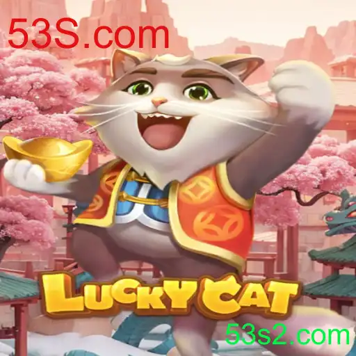 Descubra tudo sobre o excitante jogo LuckyCat e sua conexão com 53S.com