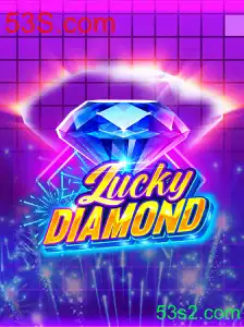 Descubra o Fascinante Mundo de LuckyDiamond na Plataforma 53S.com